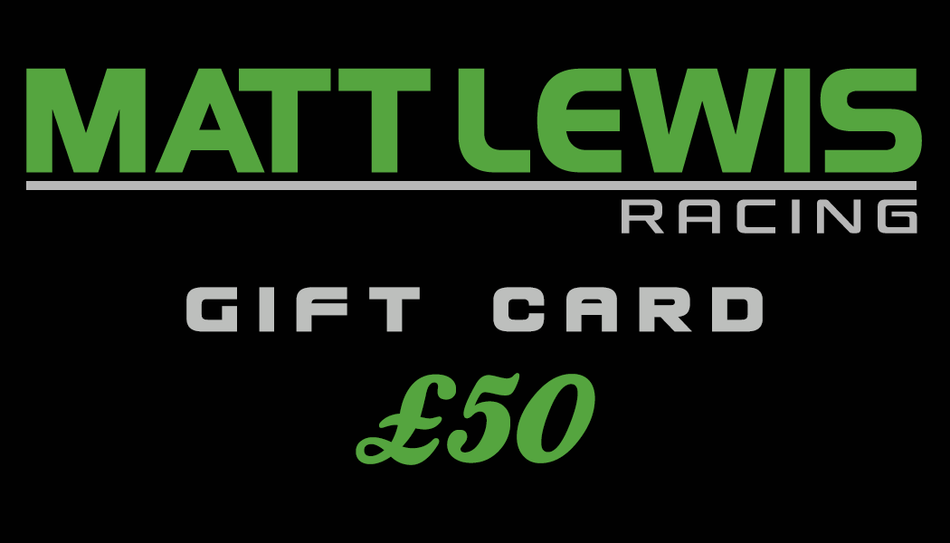 Matt Lewis Racing £50 Gift Card